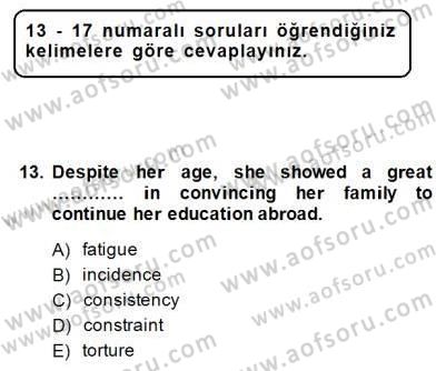 İleri Okuma Ve Yazma Becerileri 2 Dersi 2014 - 2015 Yılı (Final) Dönem Sonu Sınav Soruları 13. Soru