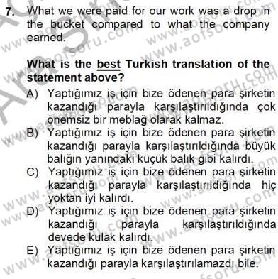 Çeviri (İng/Türk) Dersi Ara Sınavı Deneme Sınav Soruları 7. Soru