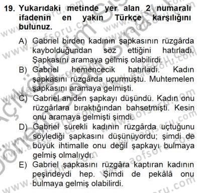 Çeviri (İng/Türk) Dersi 2012 - 2013 Yılı (Final) Dönem Sonu Sınav Soruları 19. Soru