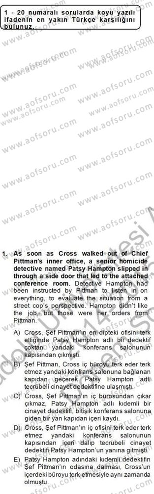 Çeviri (İng/Türk) Dersi 2014 - 2015 Yılı (Final) Dönem Sonu Sınav Soruları 1. Soru