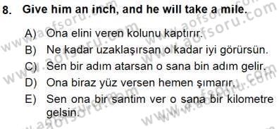 Çeviri (İng/Türk) Dersi 2015 - 2016 Yılı (Vize) Ara Sınav Soruları 8. Soru