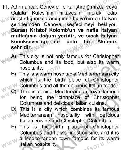 Çeviri (Türk/İng) Dersi 2012 - 2013 Yılı (Vize) Ara Sınav Soruları 11. Soru