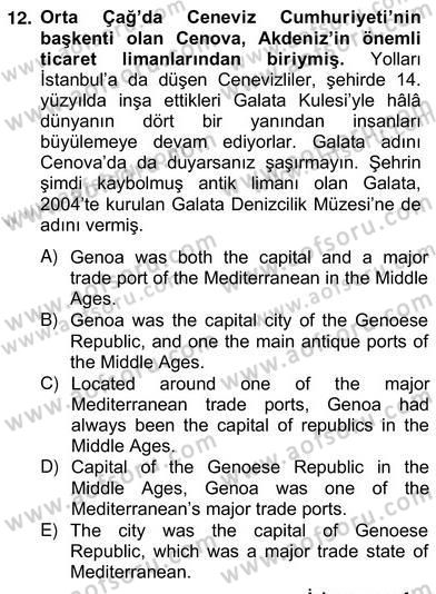 Çeviri (Türk/İng) Dersi 2012 - 2013 Yılı (Vize) Ara Sınav Soruları 12. Soru