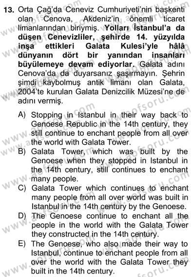Çeviri (Türk/İng) Dersi 2012 - 2013 Yılı (Vize) Ara Sınav Soruları 13. Soru