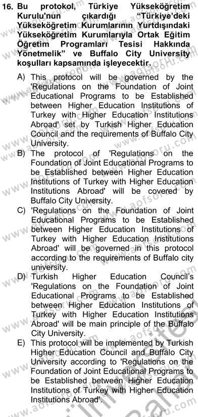 Çeviri (Türk/İng) Dersi 2012 - 2013 Yılı (Vize) Ara Sınav Soruları 16. Soru