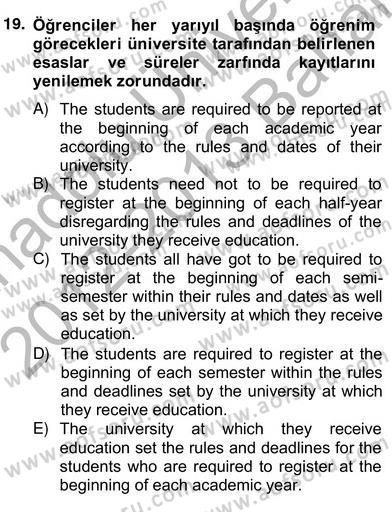 Çeviri (Türk/İng) Dersi 2012 - 2013 Yılı (Vize) Ara Sınav Soruları 19. Soru