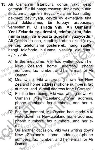 Çeviri (Türk/İng) Dersi 2012 - 2013 Yılı (Final) Dönem Sonu Sınav Soruları 13. Soru