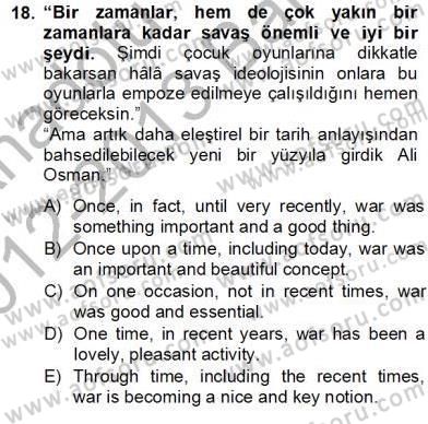 Çeviri (Türk/İng) Dersi 2012 - 2013 Yılı (Final) Dönem Sonu Sınav Soruları 18. Soru