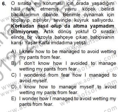 Çeviri (Türk/İng) Dersi 2012 - 2013 Yılı (Final) Dönem Sonu Sınav Soruları 6. Soru