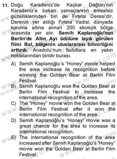 Çeviri (Türk/İng) Dersi 2013 - 2014 Yılı (Vize) Ara Sınav Soruları 11. Soru