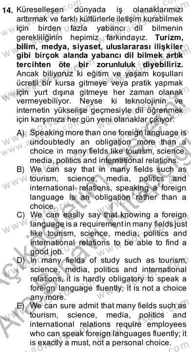 Çeviri (Türk/İng) Dersi 2013 - 2014 Yılı (Vize) Ara Sınav Soruları 14. Soru