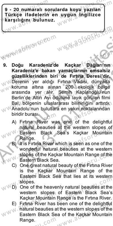 Çeviri (Türk/İng) Dersi 2013 - 2014 Yılı (Vize) Ara Sınav Soruları 9. Soru