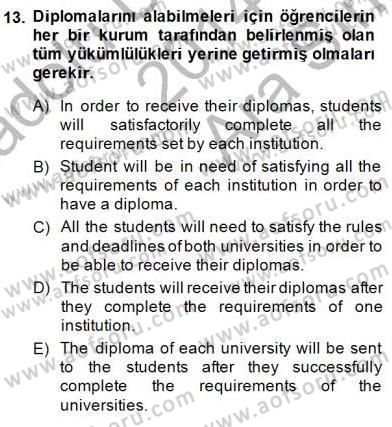 Çeviri (Türk/İng) Dersi 2014 - 2015 Yılı (Vize) Ara Sınav Soruları 13. Soru