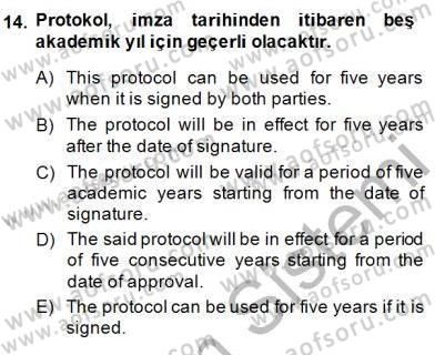 Çeviri (Türk/İng) Dersi 2014 - 2015 Yılı (Vize) Ara Sınav Soruları 14. Soru