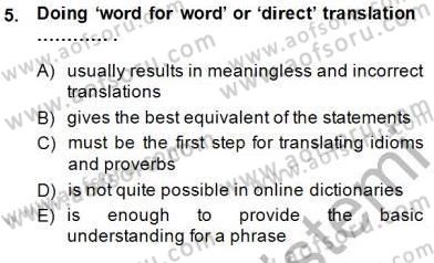 Çeviri (Türk/İng) Dersi 2014 - 2015 Yılı (Vize) Ara Sınav Soruları 5. Soru