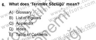 Çeviri (Türk/İng) Dersi 2014 - 2015 Yılı (Vize) Ara Sınav Soruları 6. Soru