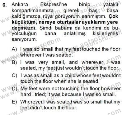 Çeviri (Türk/İng) Dersi 2014 - 2015 Yılı (Final) Dönem Sonu Sınav Soruları 6. Soru