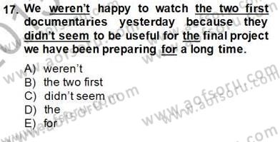 Bağlamsal Dilbilgisi 3 Dersi 2013 - 2014 Yılı (Final) Dönem Sonu Sınav Soruları 17. Soru