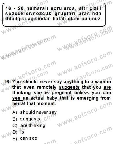 Bağlamsal Dilbilgisi 3 Dersi 2014 - 2015 Yılı (Vize) Ara Sınav Soruları 16. Soru