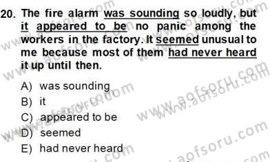 Bağlamsal Dilbilgisi 3 Dersi 2014 - 2015 Yılı (Vize) Ara Sınav Soruları 20. Soru