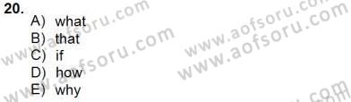 Bağlamsal Dilbilgisi 4 Dersi 2012 - 2013 Yılı (Final) Dönem Sonu Sınav Soruları 20. Soru