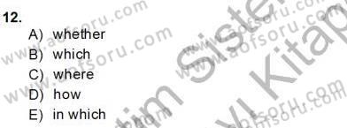 Bağlamsal Dilbilgisi 4 Dersi 2013 - 2014 Yılı (Final) Dönem Sonu Sınav Soruları 12. Soru