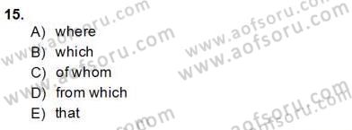 Bağlamsal Dilbilgisi 4 Dersi 2013 - 2014 Yılı (Final) Dönem Sonu Sınav Soruları 15. Soru