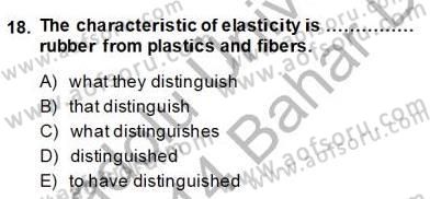Bağlamsal Dilbilgisi 4 Dersi 2013 - 2014 Yılı (Final) Dönem Sonu Sınav Soruları 18. Soru