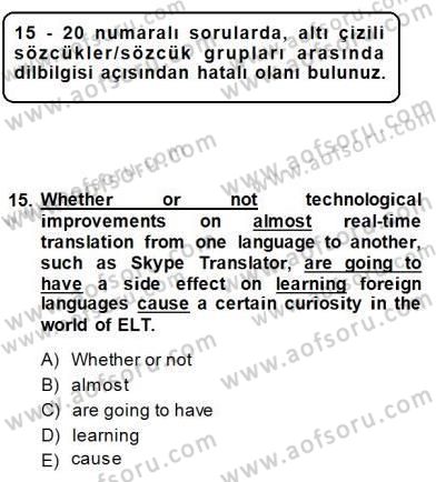 Bağlamsal Dilbilgisi 4 Dersi 2014 - 2015 Yılı (Final) Dönem Sonu Sınavı 15. Soru