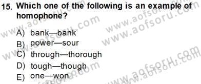 Dilbilim 1 Dersi 2013 - 2014 Yılı (Final) Dönem Sonu Sınav Soruları 15. Soru