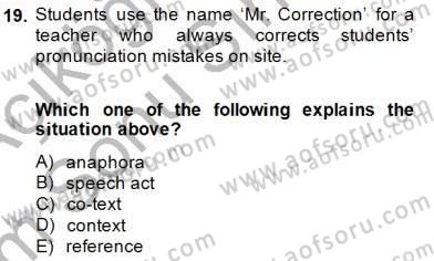 Dilbilim 1 Dersi 2013 - 2014 Yılı (Final) Dönem Sonu Sınav Soruları 19. Soru