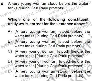 Dilbilim 1 Dersi 2013 - 2014 Yılı (Final) Dönem Sonu Sınav Soruları 4. Soru