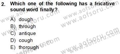 Dilbilim 1 Dersi 2013 - 2014 Yılı Tek Ders Sınav Soruları 2. Soru