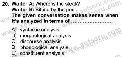 Dilbilim 2 Dersi 2012 - 2013 Yılı (Vize) Ara Sınavı 20. Soru