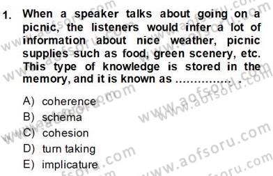 Dilbilim 2 Dersi 2013 - 2014 Yılı (Final) Dönem Sonu Sınav Soruları 1. Soru