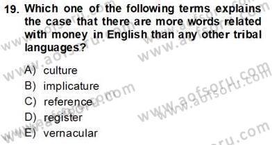 Dilbilim 2 Dersi 2013 - 2014 Yılı Tek Ders Sınav Soruları 19. Soru