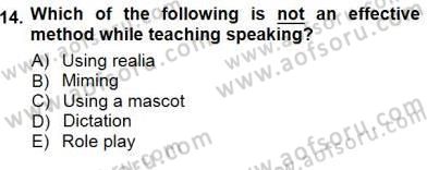 Çocuklara Yabancı Dil Öğretimi 1 Dersi 2012 - 2013 Yılı (Final) Dönem Sonu Sınav Soruları 14. Soru