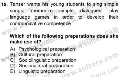 Çocuklara Yabancı Dil Öğretimi 1 Dersi 2012 - 2013 Yılı (Final) Dönem Sonu Sınav Soruları 19. Soru