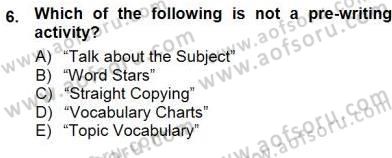Çocuklara Yabancı Dil Öğretimi 1 Dersi 2012 - 2013 Yılı (Final) Dönem Sonu Sınav Soruları 6. Soru