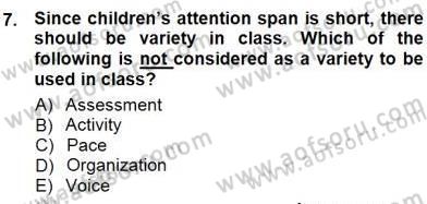 Çocuklara Yabancı Dil Öğretimi 1 Dersi 2012 - 2013 Yılı (Final) Dönem Sonu Sınav Soruları 7. Soru