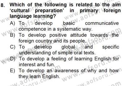 Çocuklara Yabancı Dil Öğretimi 1 Dersi 2012 - 2013 Yılı (Final) Dönem Sonu Sınav Soruları 8. Soru