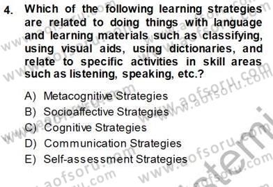 Çocuklara Yabancı Dil Öğretimi 1 Dersi 2013 - 2014 Yılı (Vize) Ara Sınav Soruları 4. Soru