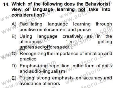 Çocuklara Yabancı Dil Öğretimi 1 Dersi 2013 - 2014 Yılı (Final) Dönem Sonu Sınav Soruları 14. Soru