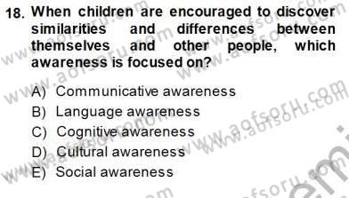 Çocuklara Yabancı Dil Öğretimi 1 Dersi 2013 - 2014 Yılı (Final) Dönem Sonu Sınav Soruları 18. Soru