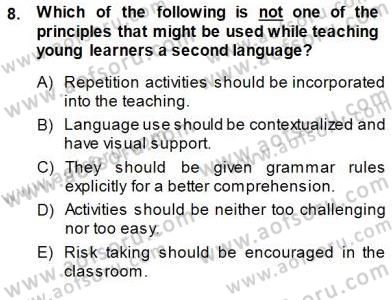 Çocuklara Yabancı Dil Öğretimi 1 Dersi 2013 - 2014 Yılı (Final) Dönem Sonu Sınav Soruları 8. Soru