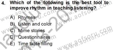 Çocuklara Yabancı Dil Öğretimi 1 Dersi 2013 - 2014 Yılı Tek Ders Sınav Soruları 4. Soru