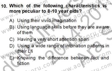 Çocuklara Yabancı Dil Öğretimi 1 Dersi 2014 - 2015 Yılı (Vize) Ara Sınav Soruları 10. Soru