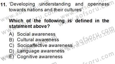 Çocuklara Yabancı Dil Öğretimi 1 Dersi 2014 - 2015 Yılı (Vize) Ara Sınav Soruları 11. Soru