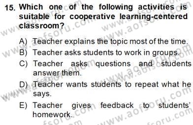 Çocuklara Yabancı Dil Öğretimi 1 Dersi 2014 - 2015 Yılı (Vize) Ara Sınav Soruları 15. Soru