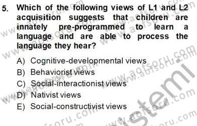 Çocuklara Yabancı Dil Öğretimi 1 Dersi 2014 - 2015 Yılı (Vize) Ara Sınav Soruları 5. Soru